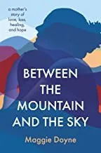 Between the Mountains and the Sky cover