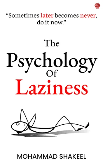The Psychology of Laziness cover
